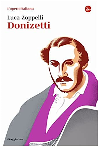 Incontro con LUCA ZOPPELLI autore di Donizetti, il Saggiatore