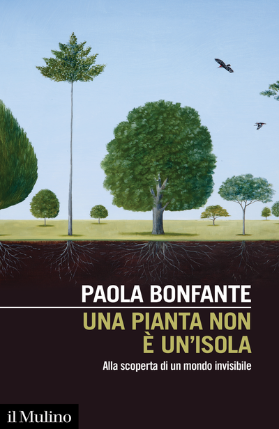 I MAESTRI DEL PAESAGGIO | Paola Bonfante presenta Una pianta non è un'isola
